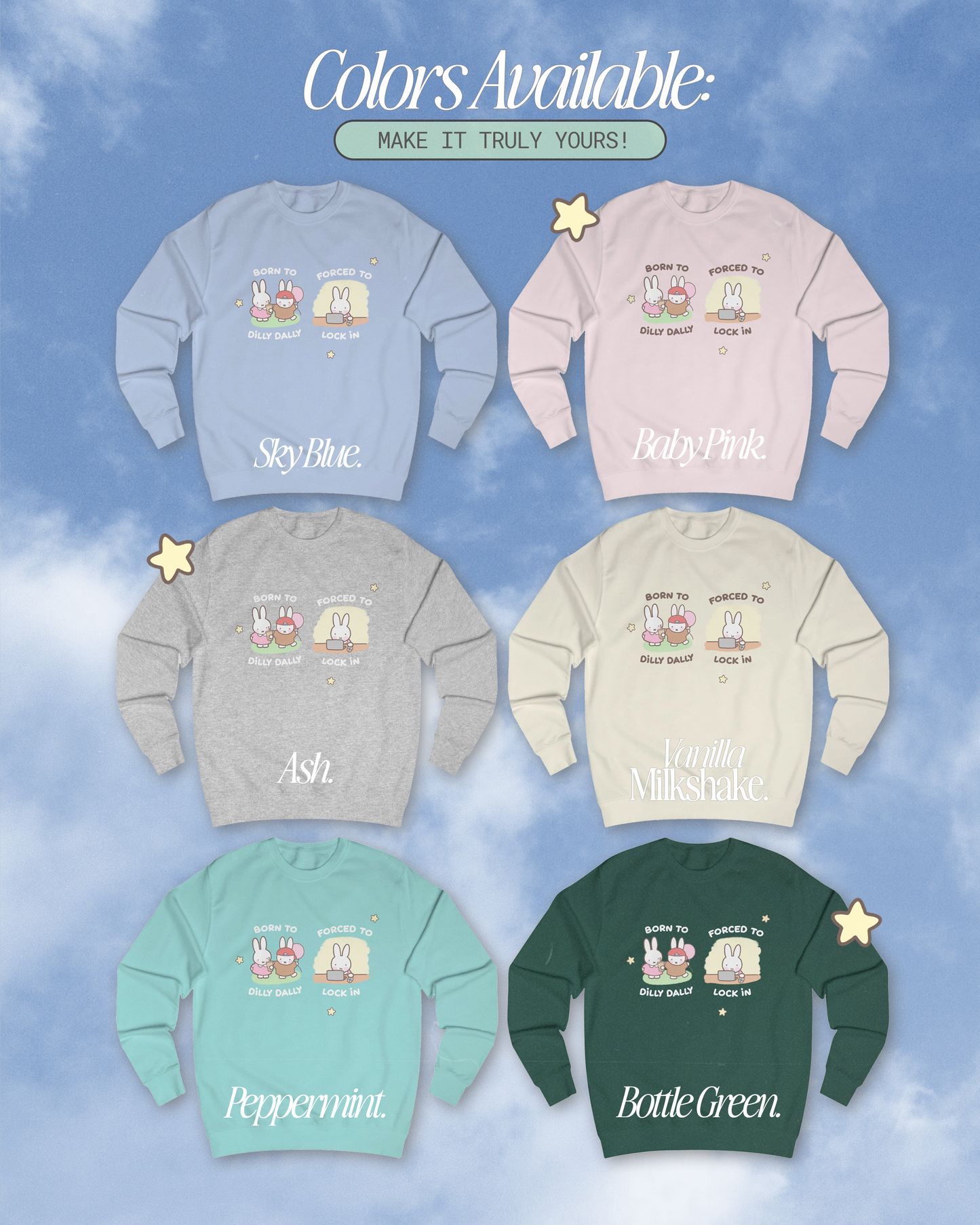 'Born to Dilly Dally' Bunny Sweatshirt  ✧ 6 Colors